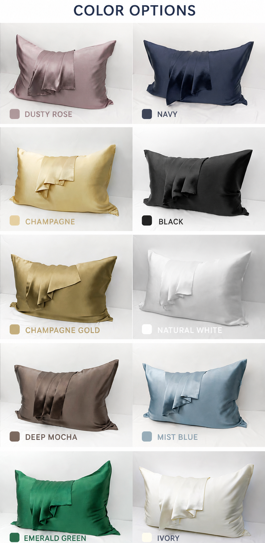 Silk pillowcase colors Dusty Rose Navy Champagne Black Champagne Gold Natural White Deep Mocha Mist Blue Emerald Green and Ivory